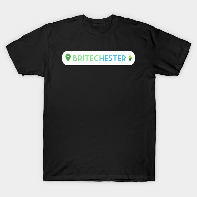 Britechester Location- The Sims 4 T-Shirt by BurritoKitty